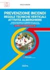 [ebook] RTV Alberghi. Regole tecniche verticali attività alberghiere: Prevenzione Incendi