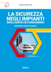La sicurezza negli impianti degli edifici in condominio