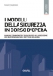 I modelli della sicurezza in corso d'opera