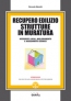 Recupero edilizio strutture in muratura