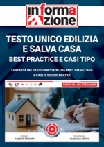 Testo Unico Edilizia e Salva Casa: best practice e casi tipo [Corso registrato il 21 marzo 2025]